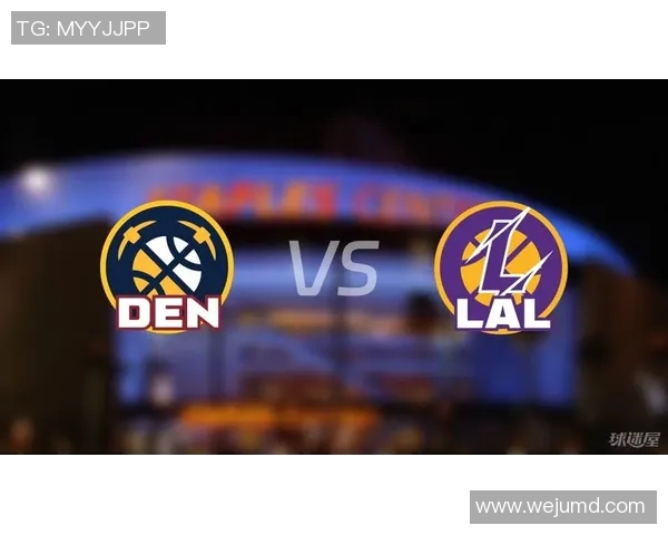 今天掘金与湖人精彩对决回放全程回顾与精彩瞬间分析